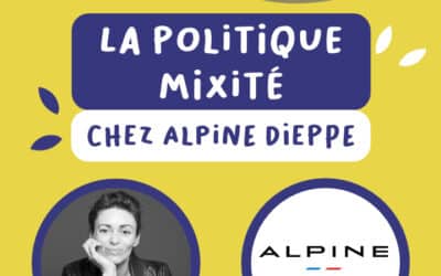 La politique Mixité chez Alpine Dieppe (Podcast)